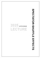 Spectator-Shuffle Effects by Justin Higham